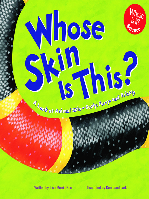 Title details for Whose Skin Is This? by Lisa M. Kee - Wait list